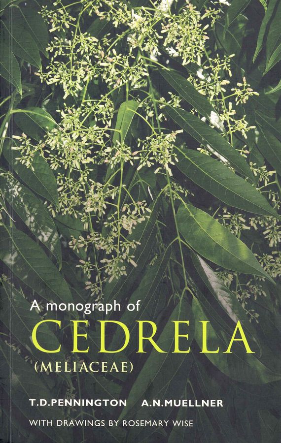 "A Monograph of Cedrela" wurde von T. D. Pennington und A. Müllner-Riehl geschrieben